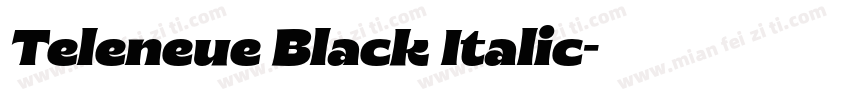 Teleneue Black Italic字体转换